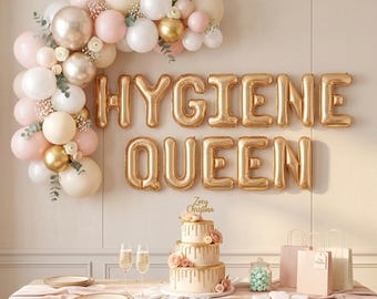 Hygiene Queen Balloons: Dental Graduation Party Decor