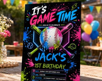 May include: A black birthday invitation sign featuring a baseball with colorful paint splatters, two crossed baseball bats, and neon text reading IT'S GAME TIME, JACK'S 1ST BIRTHDAY, with event details for Sunday 10th September 202X at 5:00 PM.