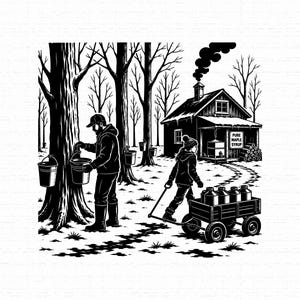 May include: A black and white illustration of a maple syrup harvest scene. One figure collects sap from a tree into a bucket, while another pulls a wagon filled with metal canisters toward a cabin with a sign reading Pure Maple Syrup.