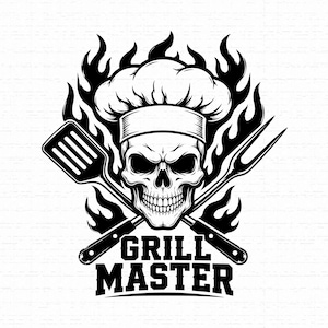 May include: A black and white graphic illustration featuring a human skull wearing a chef hat, positioned in front of stylized flames. Crossed behind the skull are a spatula and a meat fork. The text GRILL MASTER is printed below the skull.