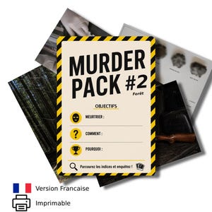 Peut inclure: Une carte de jeu rectangulaire intitulée MURDER PACK #2 Forêt avec une bordure rayée jaune et noire. La carte présente le texte OBJECTIFS, MEURTRIER, COMMENT, POURQUOI, et Parcourez les indices et enquêtez ! avec des icônes de masque, point d'interrogation et trophée.