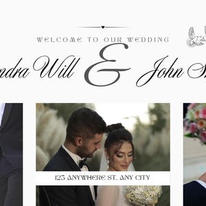 May include: A wedding welcome sign featuring the text "WELCOME TO OUR WEDDING" and "Kendra Will & John Smith" with "123 ANYWHERE ST. ANY CITY". The design includes white floral illustrations, a pair of birds, and three photo placeholders labeled 01 and 08.