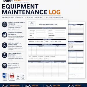 May include: An equipment maintenance log template featuring sections for equipment information, maintenance history, and parts replacement. The document includes fields for dates, technician names, and status updates, presented in a professional layout.