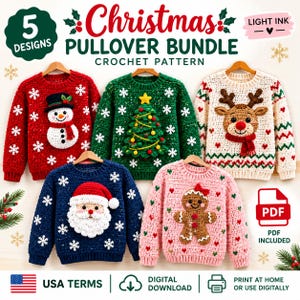 May include: A digital crochet pattern bundle featuring five Christmas pullover designs. The jumpers include a red snowman, a green Christmas tree, a white reindeer, a blue Santa Claus, and a pink gingerbread person, all adorned with snowflake motifs.