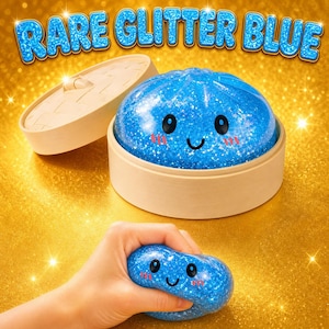May include: A blue glittery squishy toy shaped like a dumpling with a smiling face, resting in a light-colored bamboo steamer basket. The text RARE GLITTER BLUE is displayed above the toy, which is also shown being squeezed by a hand.