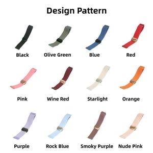May include: A grid of twelve watch bands labeled Design Pattern, featuring colors: black, olive green, blue, red, pink, wine red, starlight, orange, purple, rock blue, smoky purple, and nude pink. Each band includes a small rectangular metal buckle.