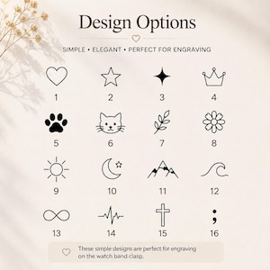 May include: A chart titled Design Options displaying sixteen black line art icons numbered one through sixteen, including a heart, star, crown, paw print, cat face, flower, sun, moon, mountains, wave, infinity symbol, heartbeat, cross, and semicolon.