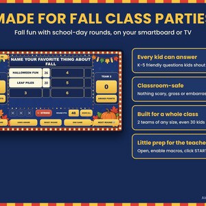 May include: A digital game interface titled MADE FOR FALL CLASS PARTIES featuring a game board with two teams, point tallies, and fall-themed graphics like apples and pumpkins. Text boxes highlight features for classroom use and teacher prep.