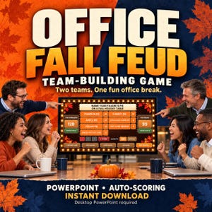 May include: A digital team-building game titled OFFICE FALL FEUD displayed on a monitor, featuring a fall-themed interface with a pie survey board, score counters for two teams, and autumn leaf graphics. Includes text: POWERPOINT AUTO-SCORING.