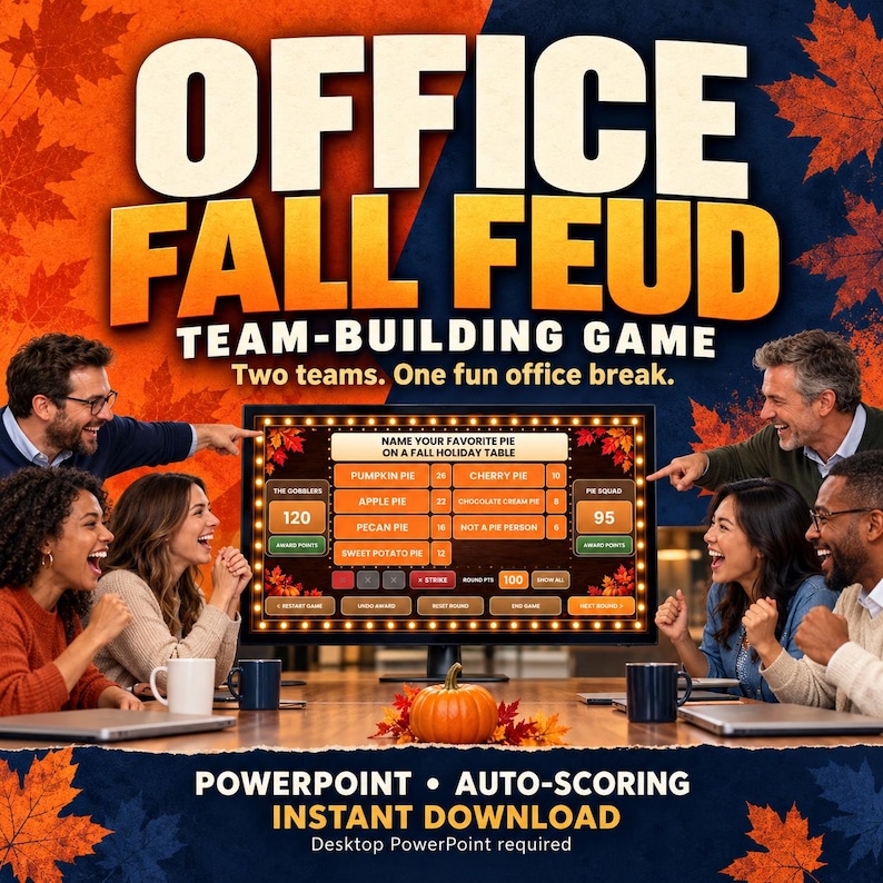 May include: A digital team-building game titled OFFICE FALL FEUD displayed on a monitor, featuring a fall-themed interface with a pie survey board, score counters for two teams, and autumn leaf graphics. Includes text: POWERPOINT AUTO-SCORING.