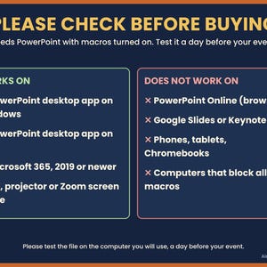 Puede incluir: Un gr&aacute;fico informativo con fondo azul oscuro titulado PLEASE CHECK BEFORE BUYING. Enumera los requisitos de compatibilidad para PowerPoint con macros, especificando que funciona en aplicaciones de escritorio para Windows y Mac, Microsoft 365, 2019 o posterior, y pantalla compartida, mientras que no funciona en navegadores, dispositivos m&oacute;viles o computadoras restringidas.