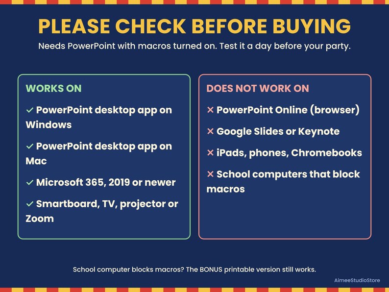 May include: A dark blue informational graphic titled PLEASE CHECK BEFORE BUYING. It lists compatibility requirements for PowerPoint with macros, noting it works on desktop apps for Windows and Mac, Microsoft 365, and projectors, but not online.