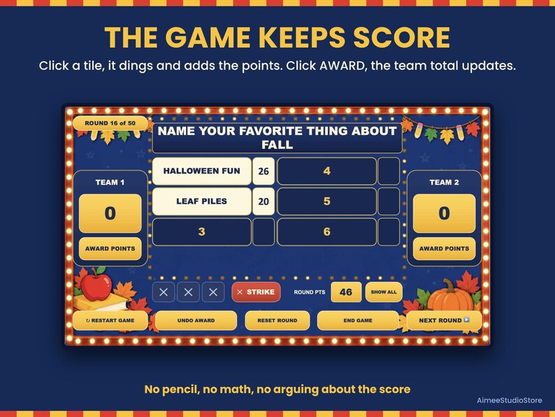 May include: A digital game interface titled THE GAME KEEPS SCORE with a dark blue background, featuring a scoreboard for two teams, round points, strike indicators, and the prompt NAME YOUR FAVORITE THING ABOUT FALL with answer slots.