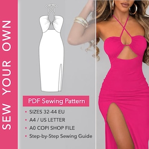 May include: A hot pink midi dress featuring a halter neckline with thin straps, a central cutout detail, and a high side slit. The image includes a technical line drawing of the dress and text reading SEW YOUR OWN PDF Sewing Pattern.