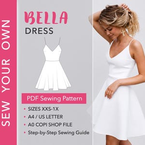 Op de afbeelding: Een witte mouwloze jurk met een V-hals en een uitlopende rok. De afbeelding bevat de tekst BELLA DRESS, SEW YOUR OWN, PDF Sewing Pattern, SIZES XXS-1X, A4 / US LETTER, A0 COPI SHOP FILE en Step-by-Step Sewing Guide met een lijntekening.