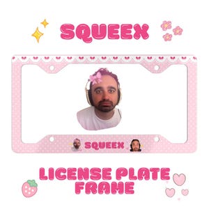 May include: A rectangular license plate frame featuring a light pink background with a white polka dot pattern and a scalloped lace-style border. The frame displays the text SQUEEX in bold pink letters, along with two small circular portraits of a person.