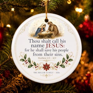 Personalized Nativity Ornament, Matthew 1:21 Bible Verse Christmas Keepsake, Scripture Christian Ceramic Ornament