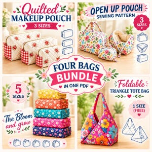 May include: A digital sewing pattern bundle featuring four bag designs: a quilted makeup pouch in three sizes, an open up pouch in three sizes, a stack of five rectangular pouches in floral prints, and a foldable triangle tote bag in one size.
