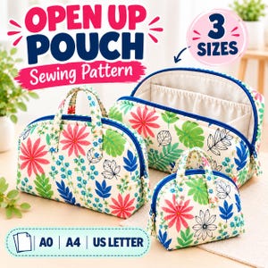 Könnte beinhalten: Ein Schnittmuster für eine offene Tasche in drei Größen. Die Taschen sind weiß mit einem bunten Blumen- und Blattmuster in Pink, Grün und Blau. Der Text lautet OPEN UP POUCH Sewing Pattern, 3 SIZES, sowie A0 | A4 | US LETTER.
