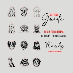 Pode incluir: Um guia de corte digital com doze ilustra&ccedil;&otilde;es de c&atilde;es em preto e branco com contornos vermelhos. O texto diz: Cutting Guide, Red is for cutting, Black is for engraving, Thanks for your purchase. Cada &iacute;cone tem um pequeno furo no topo.