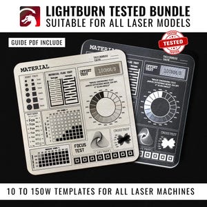 Könnte beinhalten: Zwei quadratische Laser-Testvorlagen, eine aus hellem Holz und eine in Schwarz, mit Rastern für Kerf-, Materialflex-, Offset-, Gravur-, Schnittkraft-, Fokus- und LPI-Tests. Der Text umfasst "Lightburn Tested Bundle" und "10 to 150W Templates".