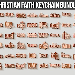 May include: A collection of brown, laser-cut wooden keychain designs featuring Christian faith-themed phrases and crosses. The text includes words like Chosen, Saved, Grace, Jesus, Faith, and Lord, arranged in a grid under the title Christian Faith Keychain Bundle.