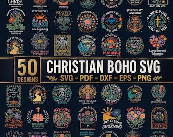 Christian Svg Bundle 50 Designs, Boho Christian Svg, Jesus Svg, Bible Verse Svg, Faith Svg, Christian Quotes, Cricut Files, Baptism Png