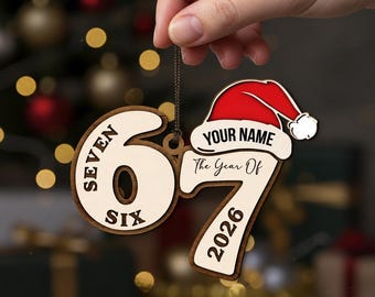 67 Ornament Svg Laser Cut, Six Seven Meme Ornament, Viral 67 Trend Svg, The Year Of 67 Christmas, Funny Teen Ornament, 2025 Slang Svg Dxf