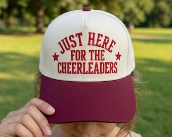 Just Here For The Cheerleaders Embroidered Baseball Hat, Funny Cheer Mom Game Day Cap