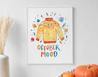October Wall Art Print - October Mood - Sweater Weather Art Print - Fall Wall Art - Fall Print - Fall Watercolor - Fall Decor - Autumn Decor