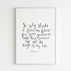 Psalm 23 - The Lord Is My Shepherd - Bible Verse Wall Art - Scripture Decor - Christian Decor - Hand Lettered Print