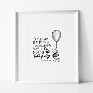 Winnie the Pooh quotes, pooh bear classic vintage style poster print, nothing is impossible, Winnie the Pooh inspiration, pooh nursery decor