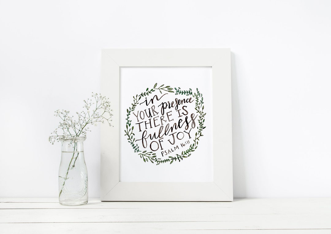 Bible Verse Wall Art, Psalm 16:11, Scripture Wall Art, in Your Presence ...
