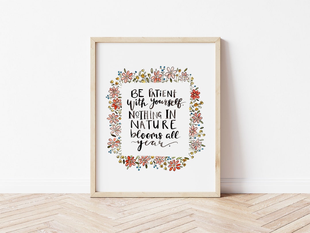 Motivational Watercolor Art Print: Floral Hand Lettered Quote - Etsy