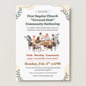 May include: A white event flyer with green leaf illustrations at the corners. Text reads: You're Invited, First Baptist Church Covered Dish Community Gathering, Faith Worship Community, Bring a covered dish of your choice, Sunday, Feb. 8th @2PM.