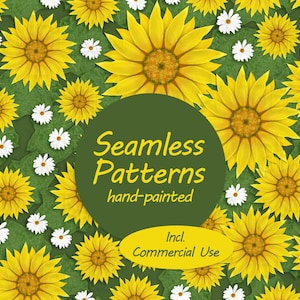 Könnte beinhalten: Ein nahtloses Muster mit gelben Sonnenblumen und kleinen weißen Gänseblümchen auf dunkelgrünem Grund. Ein zentraler dunkelgrüner Kreis enthält den Text Seamless Patterns hand-painted, mit einem gelben Oval darunter mit der Aufschrift Incl. Commercial Use.