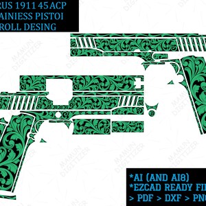 May include: A digital graphic design of a Taurus 1911 45 ACP pistol featuring an intricate green scrollwork pattern on a black background. The image includes text reading TAURUS 1911 45 ACP 5 STAINIESS PISTOI SCROLL DESING and file format details.