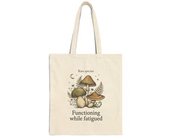 Rare Species Mushrooms cotton canvas tote bag | Functioning While Fatigued tote