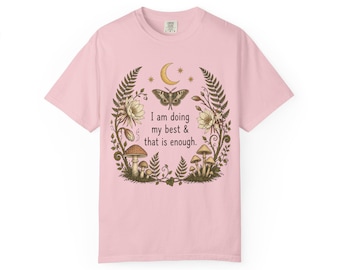Camiseta motivacional "Estoy haciendo mi mejor esfuerzo", con estampado floral de polilla lunar.