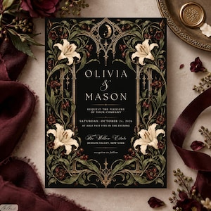 May include: A rectangular wedding invitation card with a black background, featuring a gold-toned gothic arch frame adorned with white lily flowers and dark green foliage. The text reads Olivia & Mason, Request the pleasure of your company, Saturday, October 24, 2026, at half past five in the evening, The Willow Estate, Hudson Valley, New York, reception to follow.