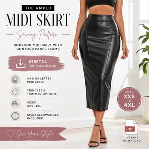 May include: A digital sewing pattern for a black faux leather bodycon midi skirt with contour panel seams. The text includes The Amped Midi Skirt, Sewing Pattern, Digital PDF Download, A4 & US Letter Printable, Trimless & Trimmed Options, Sizes XXS-4XL, Seam Allowances Included, and Sew Your Style.