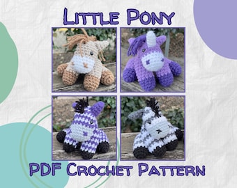 PATTERN- Little Pony - Horse - Unicorn - Zebra - Crochet
