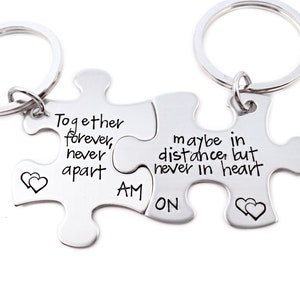 Together Forever, Never Apart - Maybe In Distance but Never in Heart - Puzzle Piece Key Chain Set of 2 - Engraved - Valentine's Day - 1073