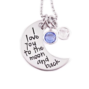 Personalized I Love You To The Moon And Back Necklace - Engraved Jewelry - Personalized Necklace - Mom Jewelry - Birthstone Necklace - 1206