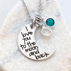 Personalized I Love You To The Moon And Back Necklace - Engraved Jewelry - Personalized Necklace - Mom Jewelry - Birthstone Necklace - 1206
