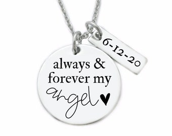 Always & Forever My Angel - Personalized Memorial Jewelry - Miscarriage Jewelry - Pregnancy Loss Gift - Memory Gift After Loss - N1039