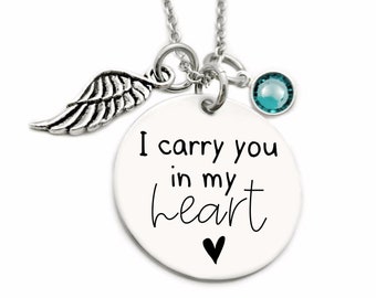 I Carry You In My Heart - Personalized Miscarriage Necklace - Miscarriage Remembrance - Personalized Jewelry - Miscarriage Necklace - N1062