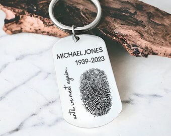 Personalized Thumbprint Memorial Keychain - Until We Meet Again - Steel Fingerprint Keepsake Keychain - Engraved Dog Tag - For Him - N1290