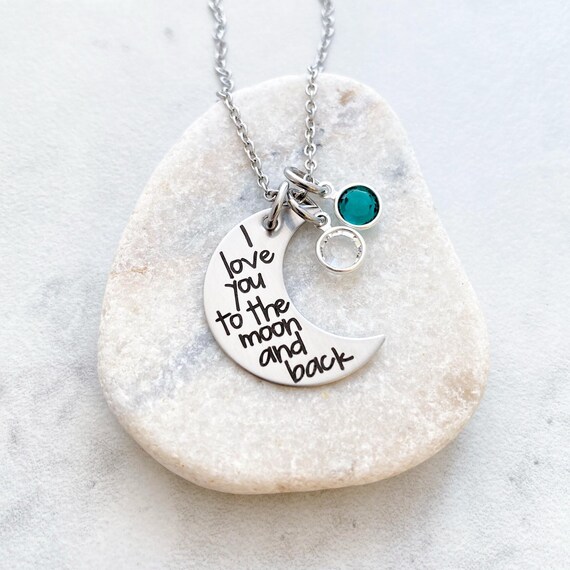 Personalized I Love You To The Moon And Back Necklace - Engraved Jewelry - Personalized Necklace - Mom Jewelry - Birthstone Necklace - 1206