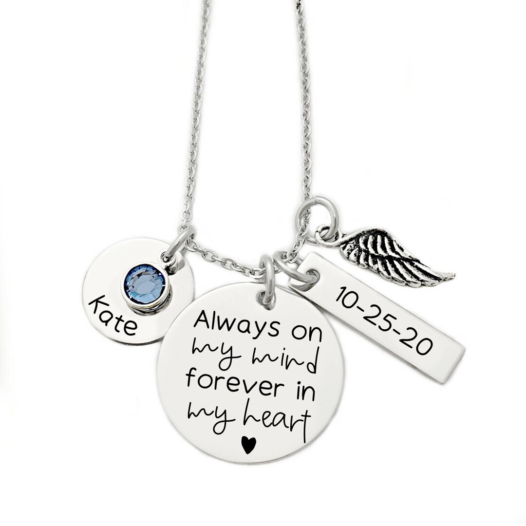 Personalized Memorial Necklace Always on My Mind Forever in My Heart